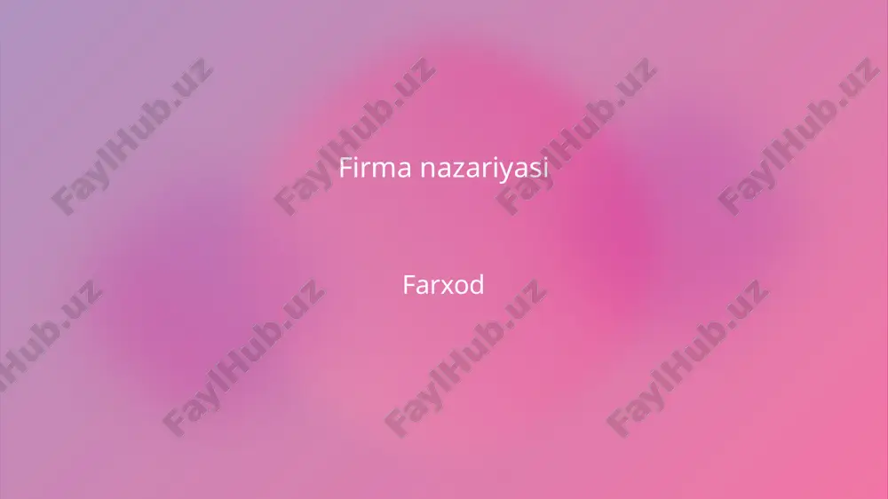 firma nazariyasi — PPTX