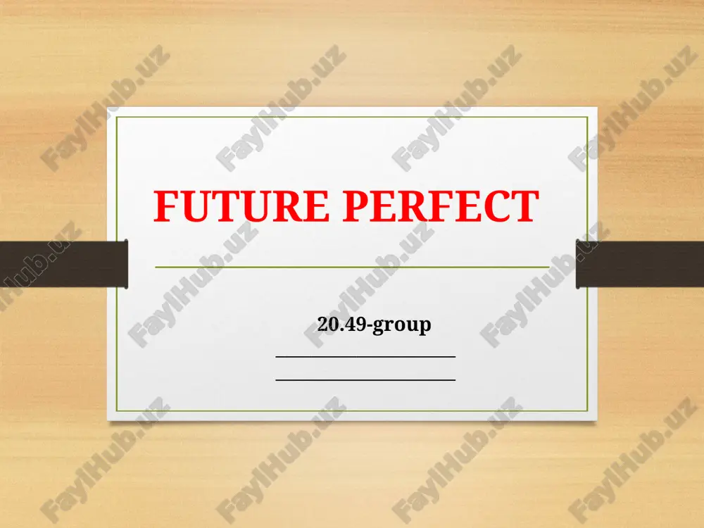 future perfect — PPTX