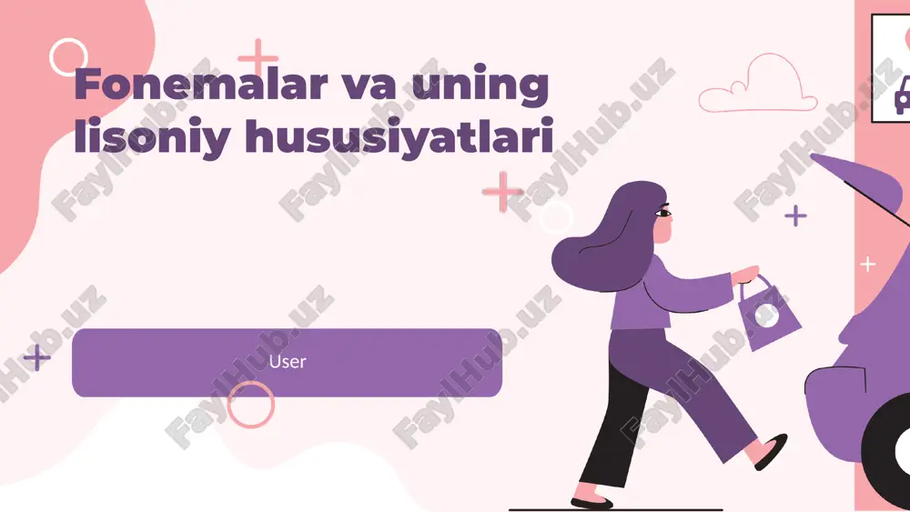 fonemalar va uning lisoniy hususiyatlari — PPTX
