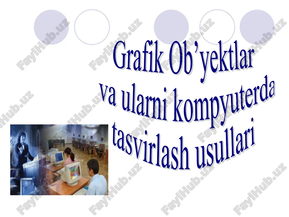 grafik obyektlar — PPT