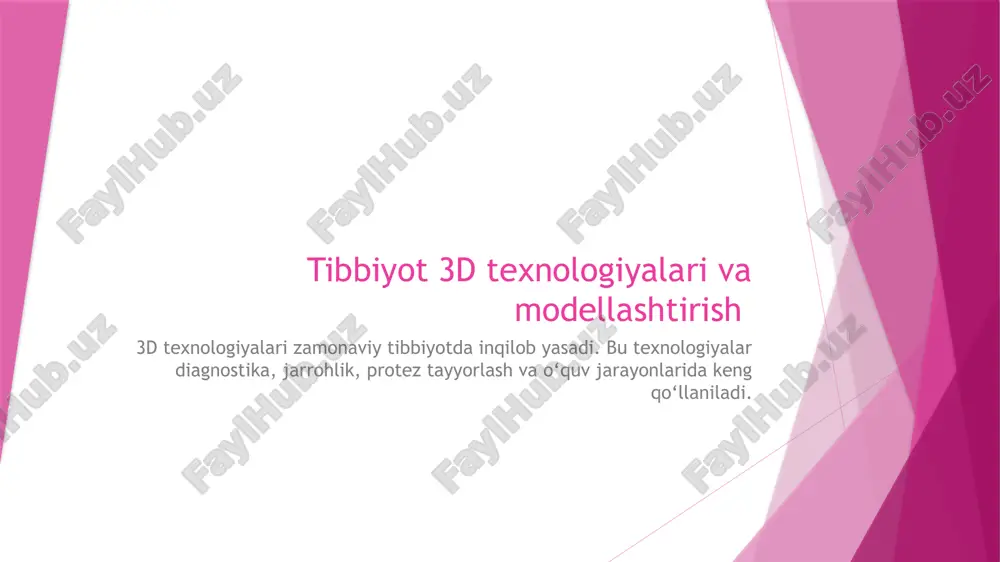 tibbiyot 3d texnologiyalari va modellashtirish — PPTX