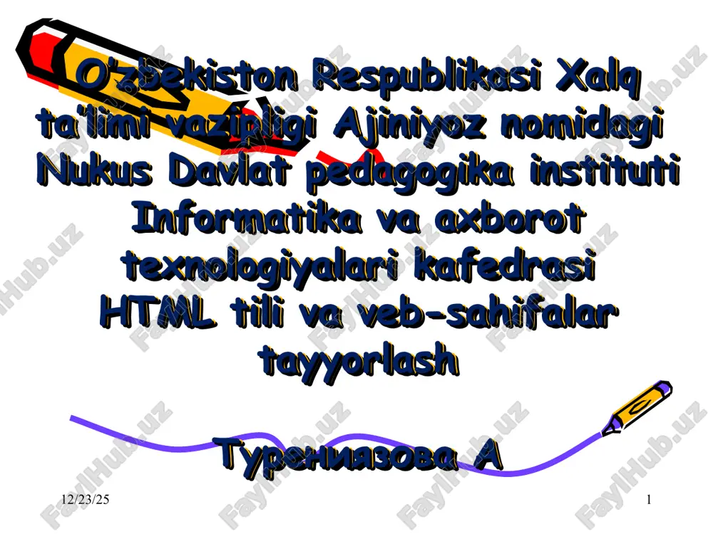 html tili va veb-sahifalar tayyorlash — PPT