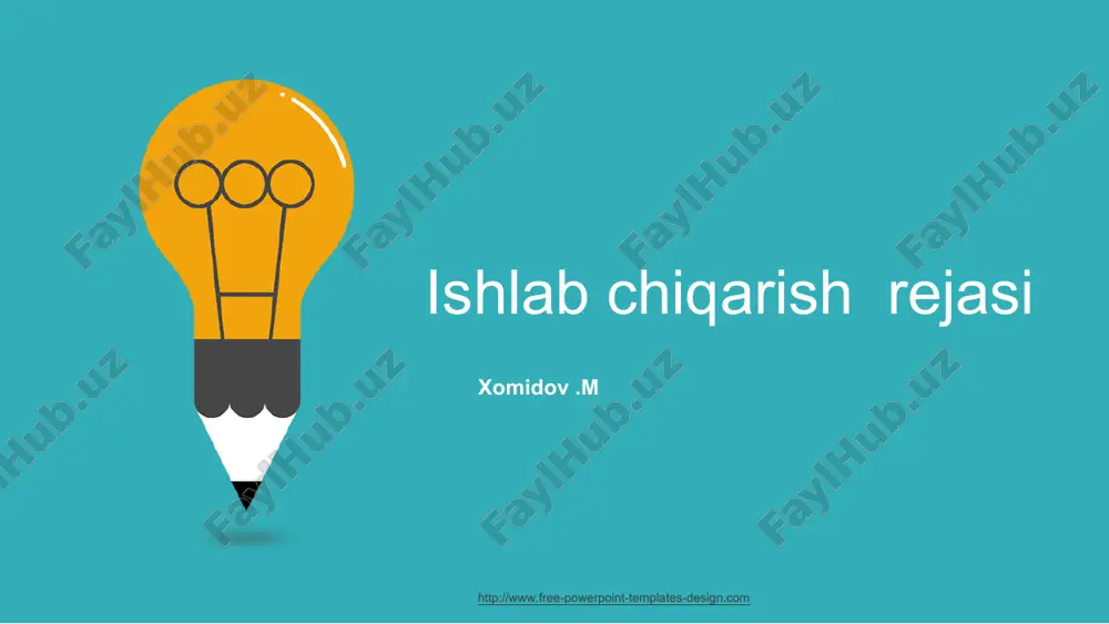 ishlab chiqarish rejasi — PPT