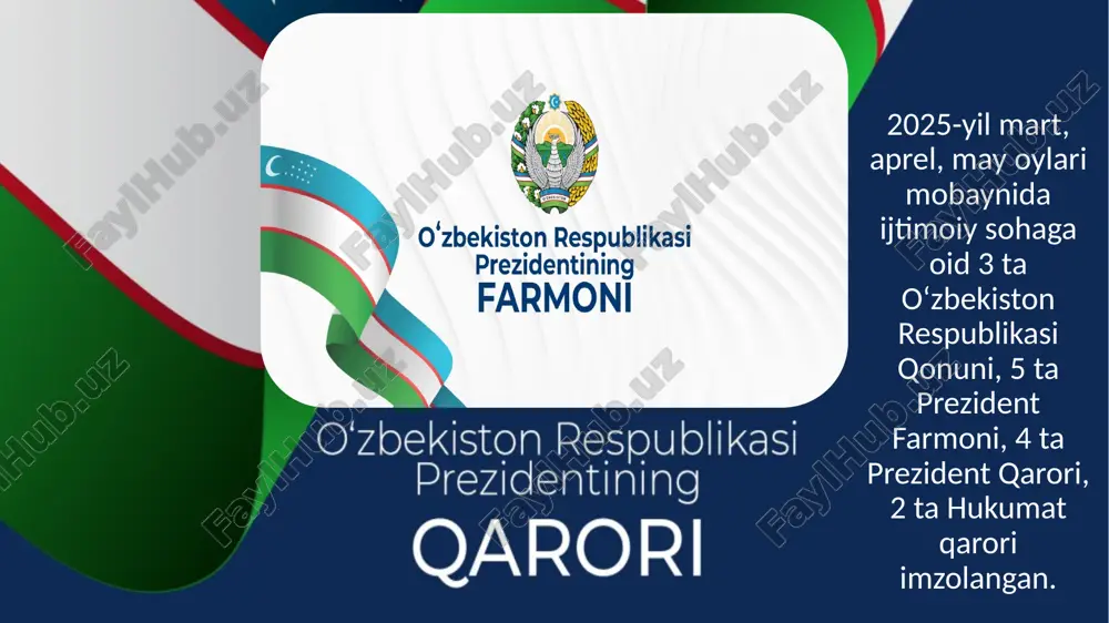 ijtimoiy sohaga oid qonunlar va farmonlar — PPTX