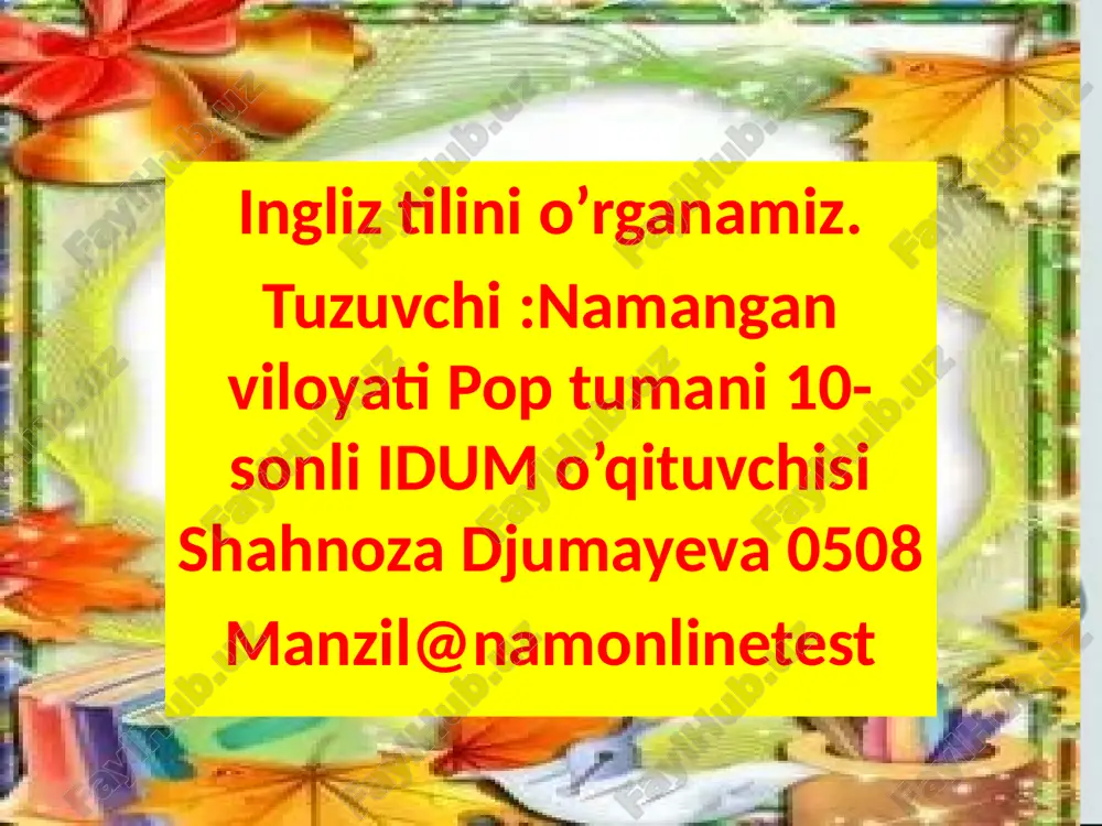 ingliz tilini o’rganamiz — PPTX