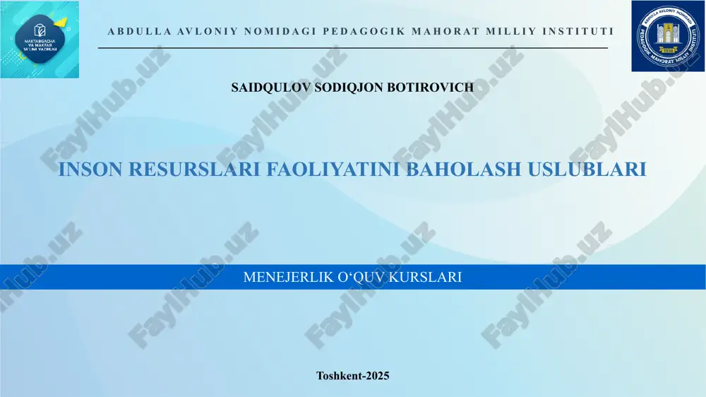 inson resurslari faoliyatini baholash uslublari — PPTX