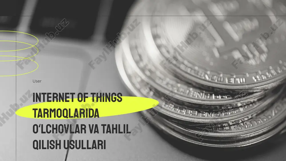 internet of things tarmoqlarida oʻlchovlar va tahlil qilish usullari — PPTX