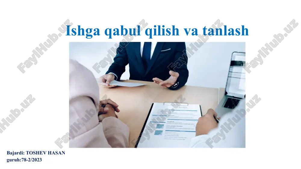 ishgaqabulqilish va tanlash — PPTX