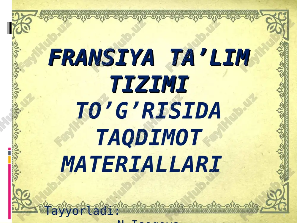 fransiyata’limtizimito’g’risida taqdimot materiallari — PPT