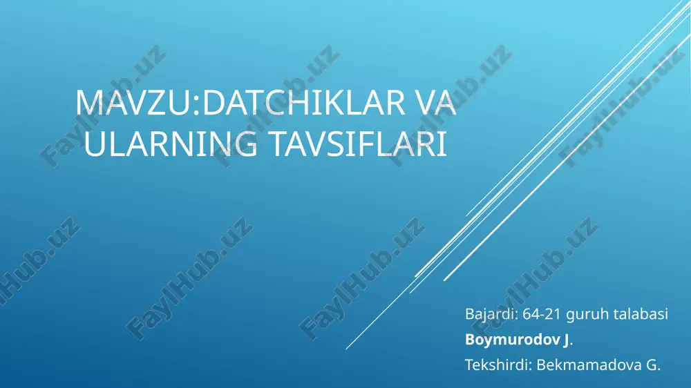 datchiklar va ularning tavsiflari — PPTX