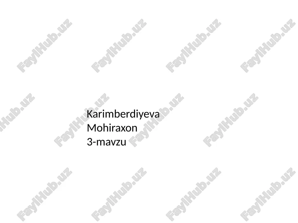 karimberdiyeva mohiraxon — PPTX