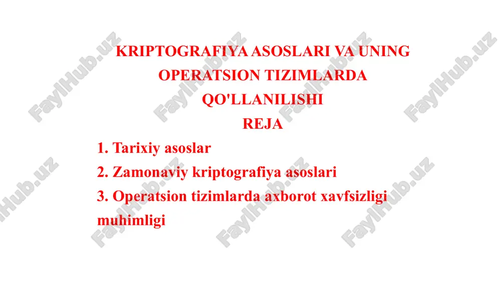 kriptografiya asoslari va uning operatsion tizimlarda qo'llanilishi — PPTX