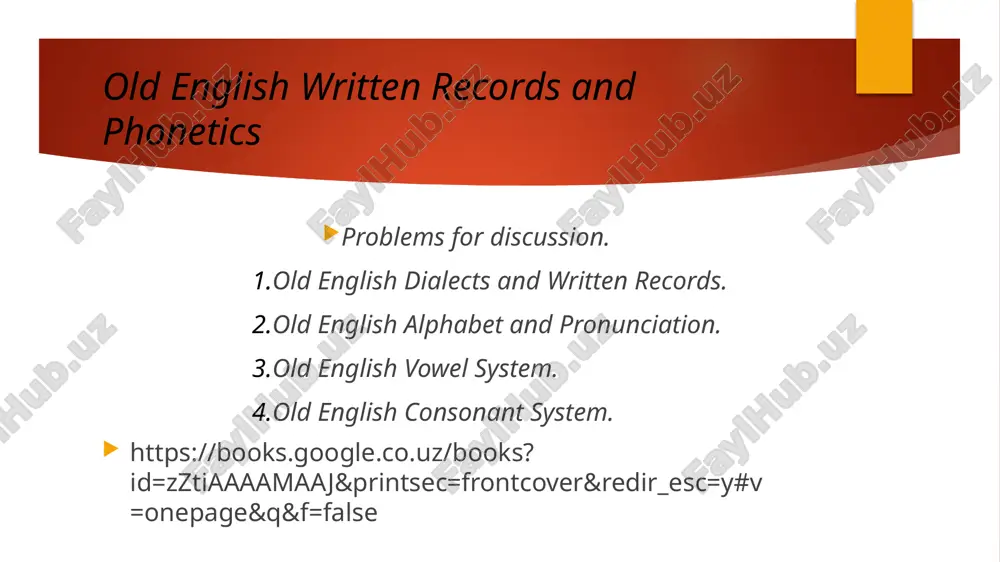 old english written records and phonetics — PPTX