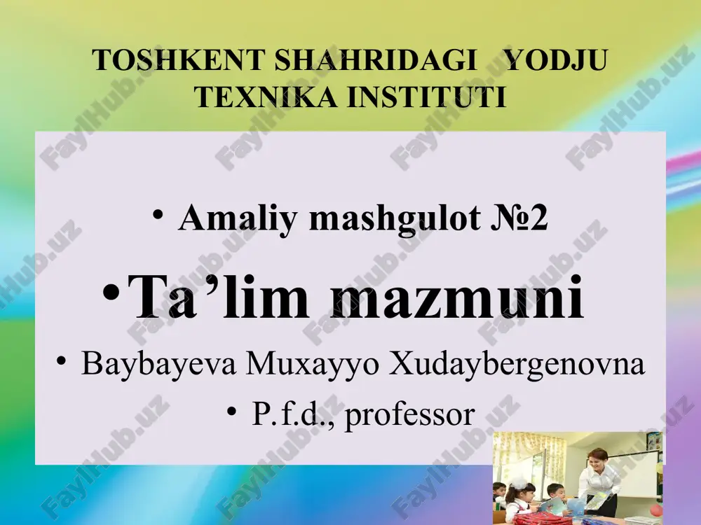 amaliymashgulot№2 — PPT