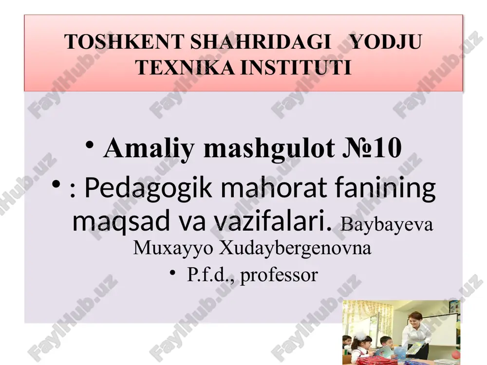 pedagogik mahorat fanining maqsad va vazifalari — PPTX