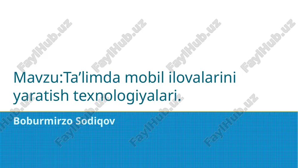 mobil qurilmalar uchun operatsion tizimlar va ilovalar — PPTX