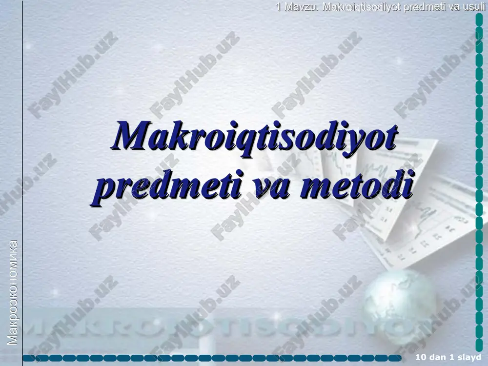 makroiqtisodiyot kursi — PPT