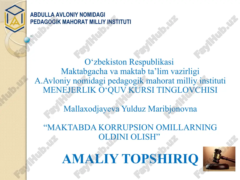 "maktabda korrupsion omillarning oldini olish" — PPTX