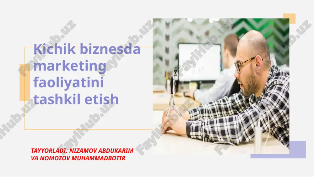 kichik biznesda marketing faoliyati — PPTX