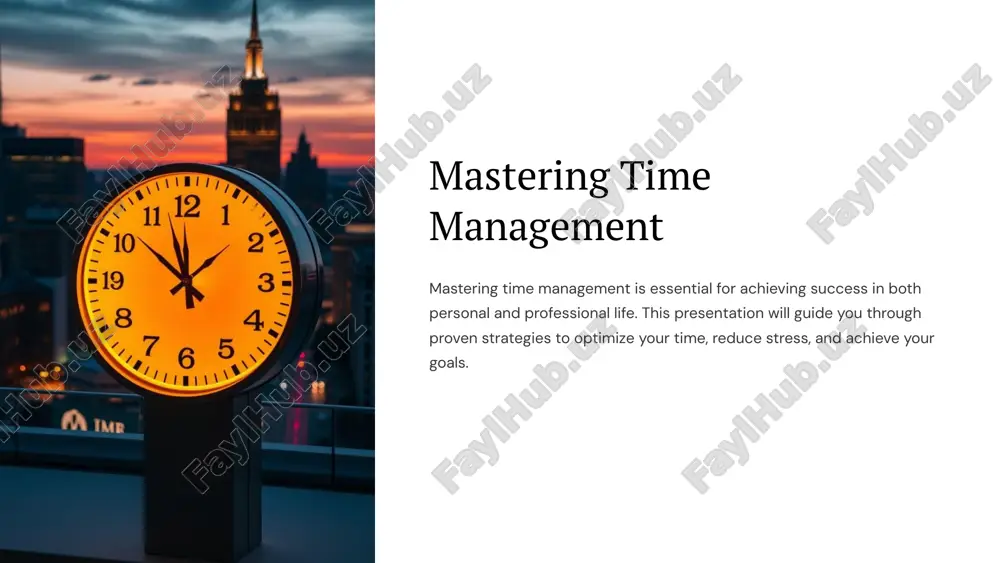 mastering time management — PPTX