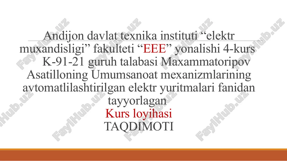 umumsanoat mexanizmlarining avtomatlashtirilgan elektryuritmalar — PPTX