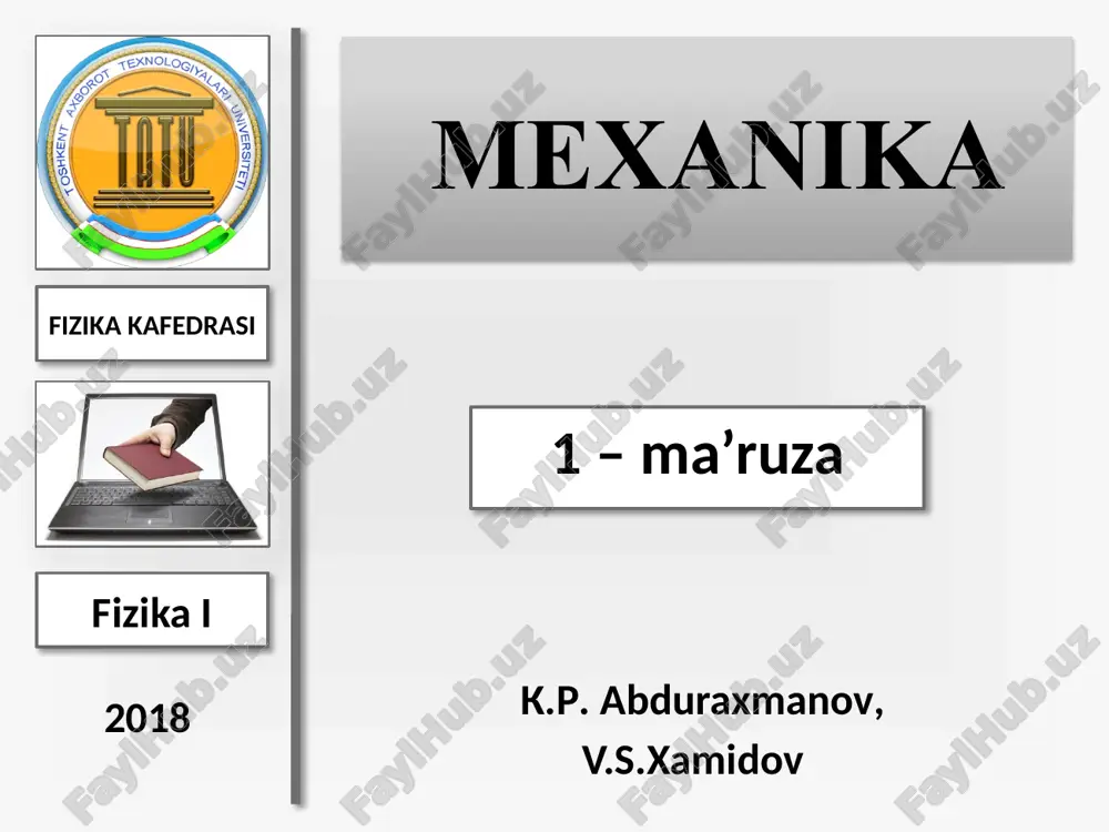 fizika i ma'ruzarejasi — PPTX
