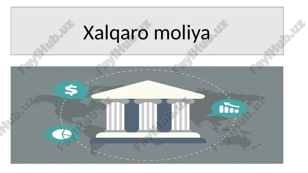 xalqaromoliya — PPTX