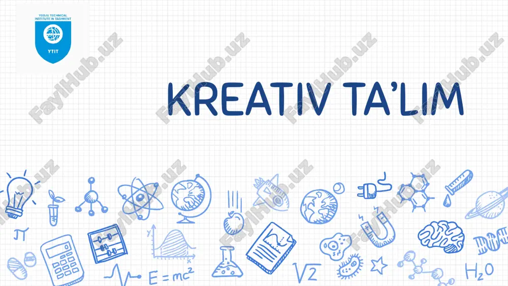 kreativ ta’lim — PPTX