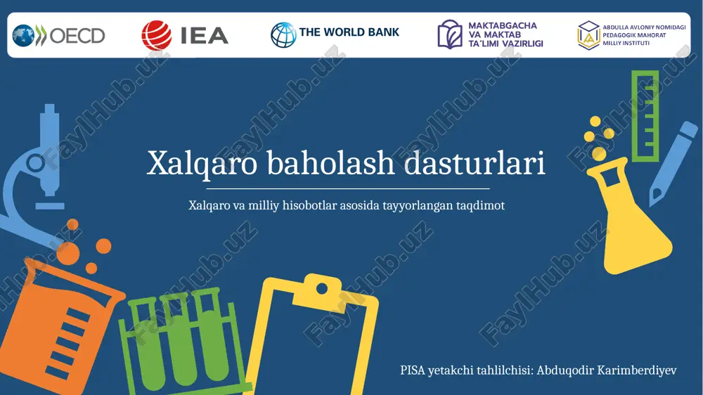 xalqaro baholash dasturlari — PPTX