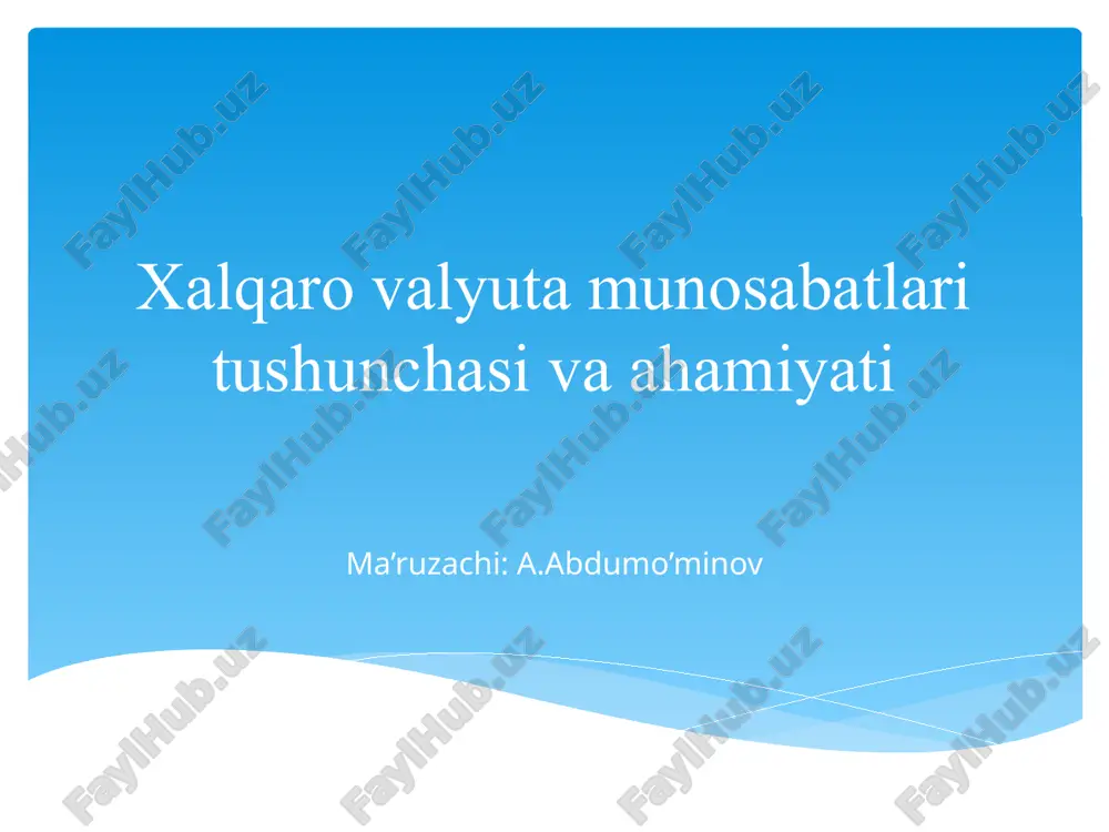 valyuta munosabatlari — PPTX