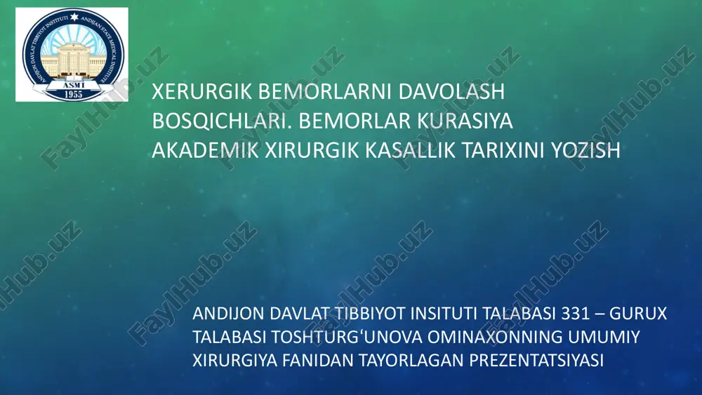 xirurgik bemorlarni davolash bosqichlari — PPTX