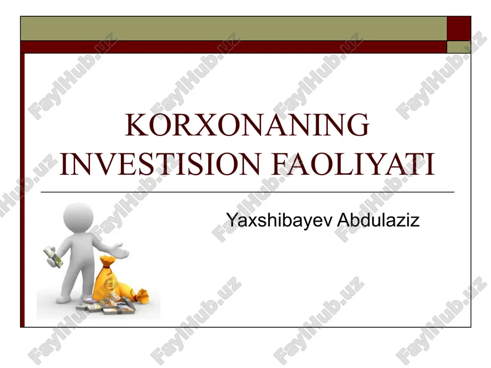 korxonaning investision faoliyati — PPT