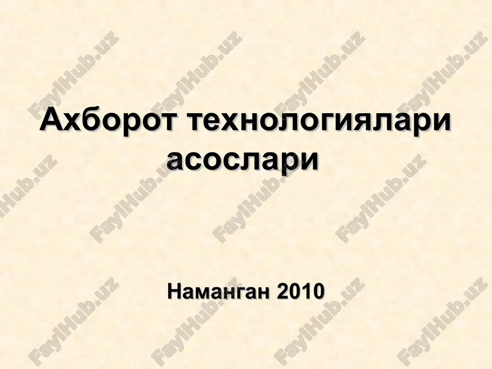 axborot texnologiyalari asoslari — PPT