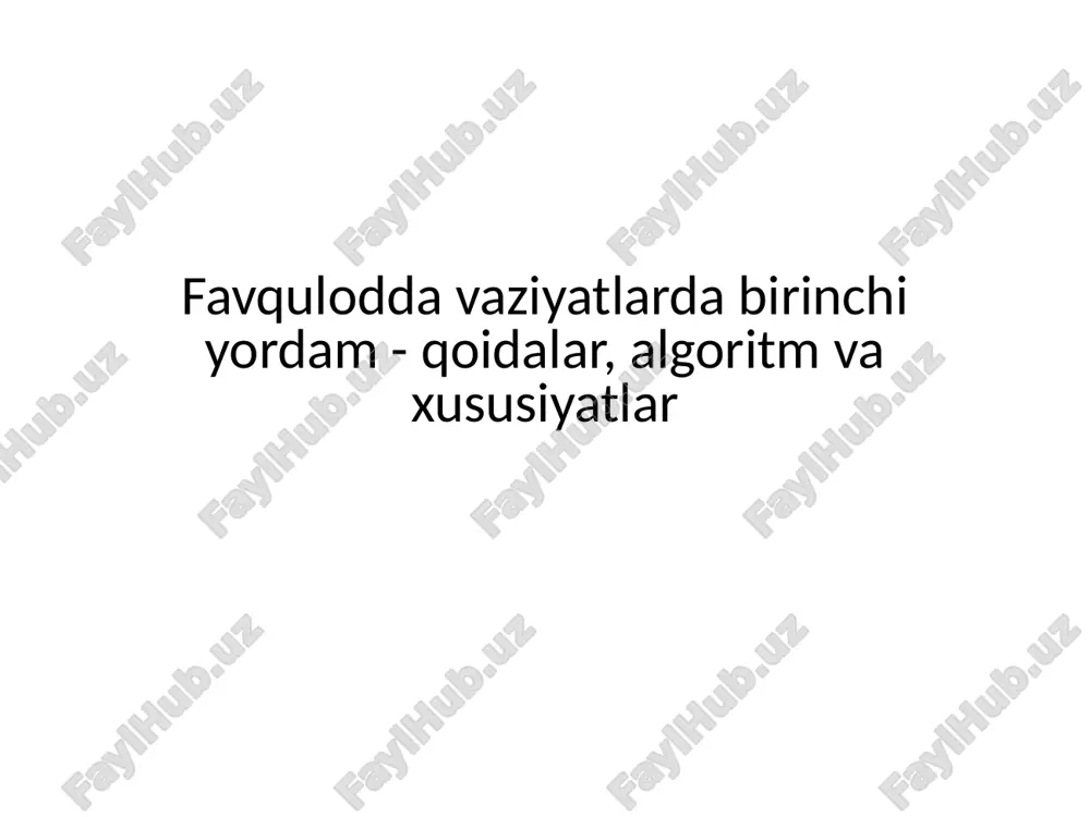 birinchi yordam algoritmlari — PPTX