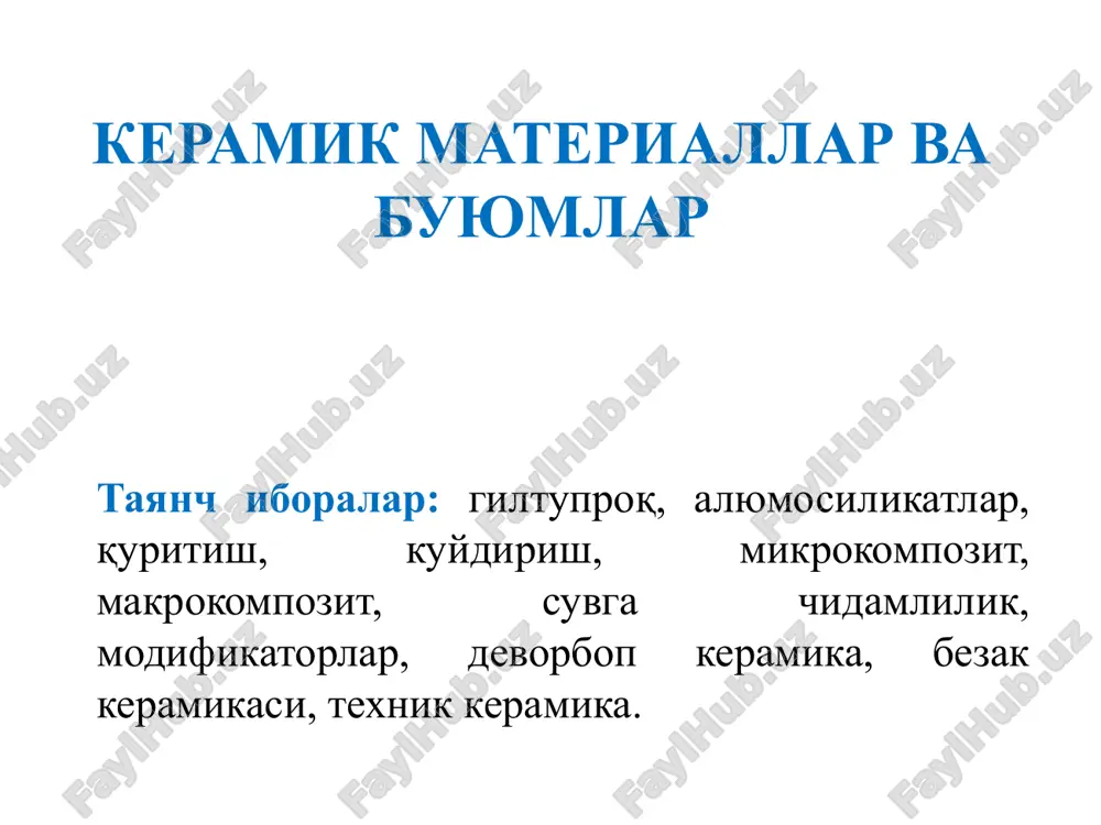 keramik materiallar va buyumlar — PPTX