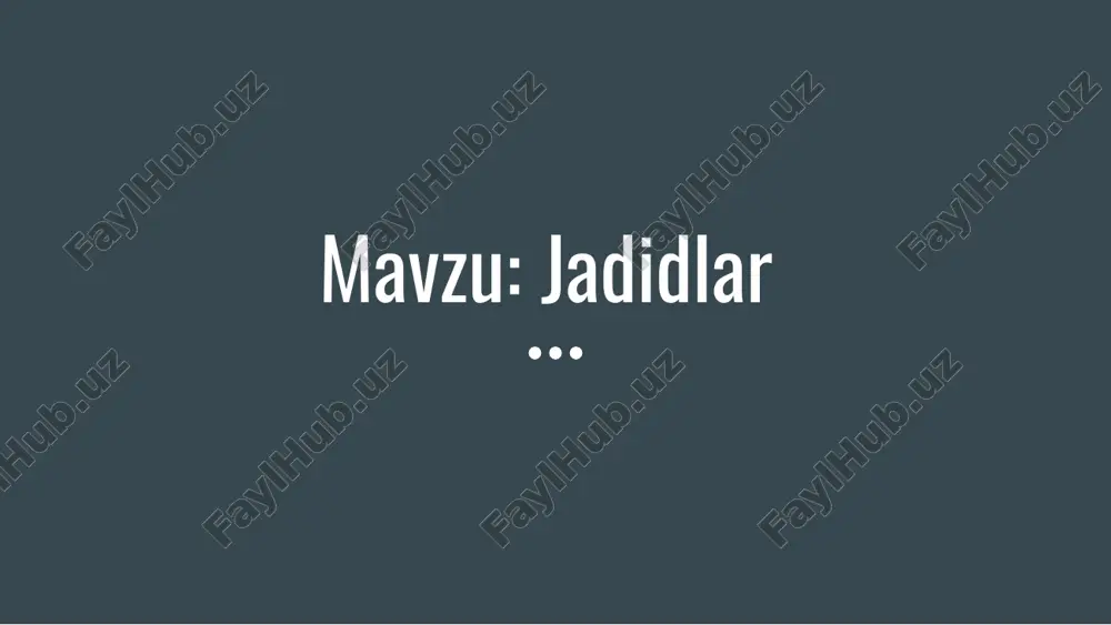jadidlar — PPTX
