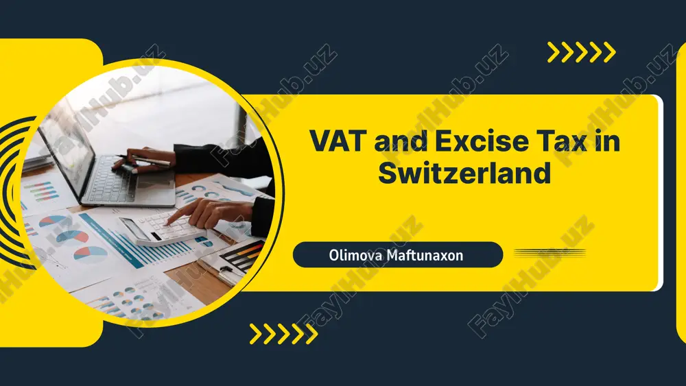 vat and excise tax in switzerland — PPTX