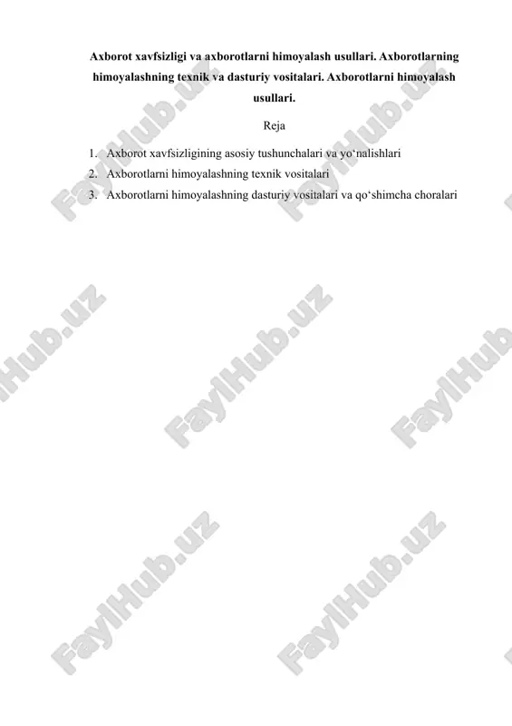 axborot xavfsizligi va axborotlarni himoyalash usullari — DOCX