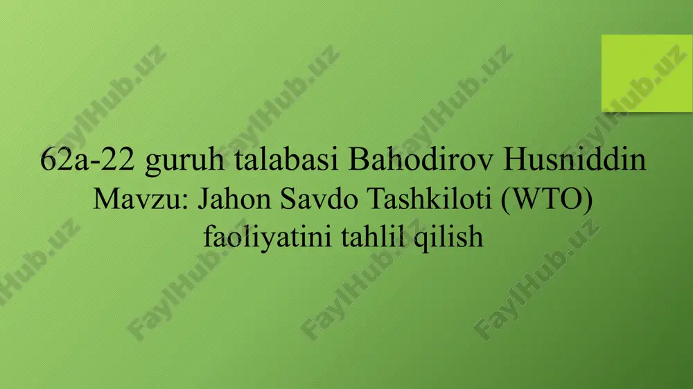 jahon savdo tashkiloti (wto) — PPTX