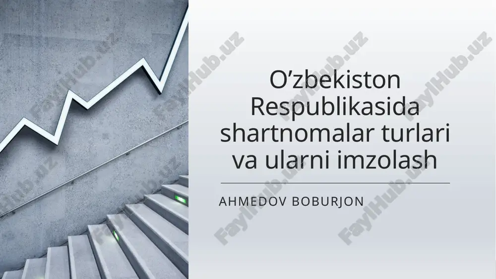 shartnomalar turlari va ularni imzolash — PPTX