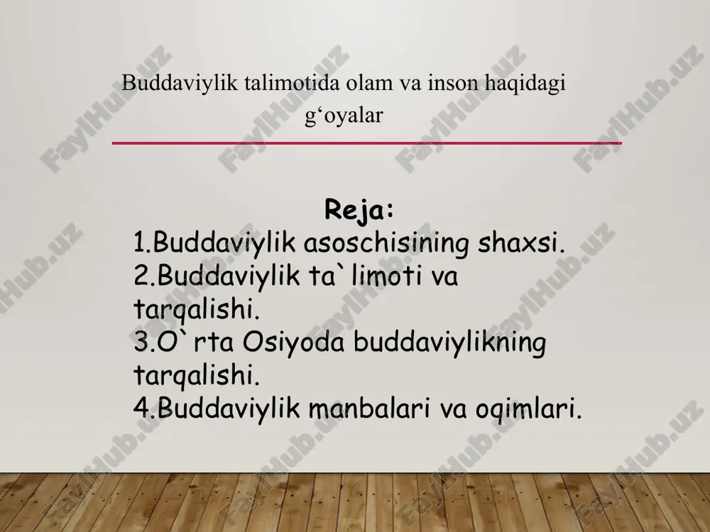 buddaviylik ta'limoti — PPTX