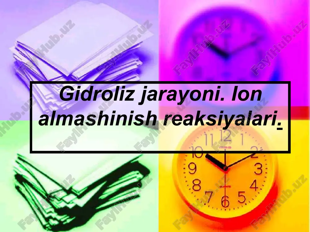 gidroliz jarayoni — PPTX