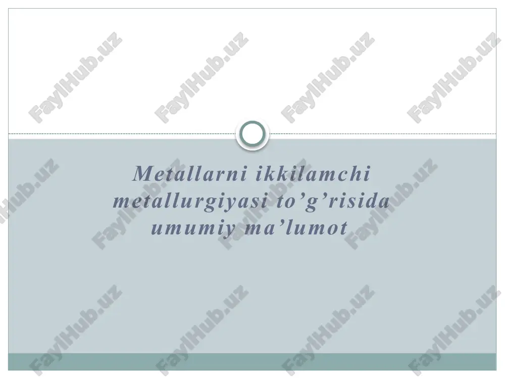 metallarniikkilamchimetallurgiyasi — PPTX