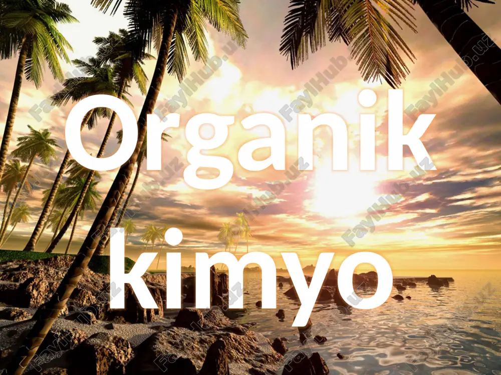 organikkimyo — PPTX