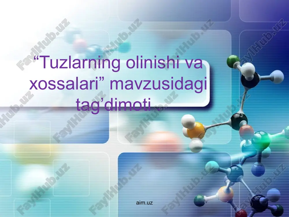 tuzlarning olinishi va xossalari — PPTX