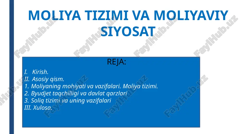 moliya tizimi va moliyaviy siyosat — PPTX