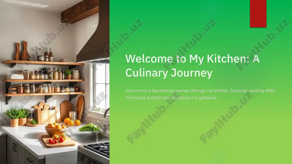 welcome to my kitchen: a culinary journey — PPTX