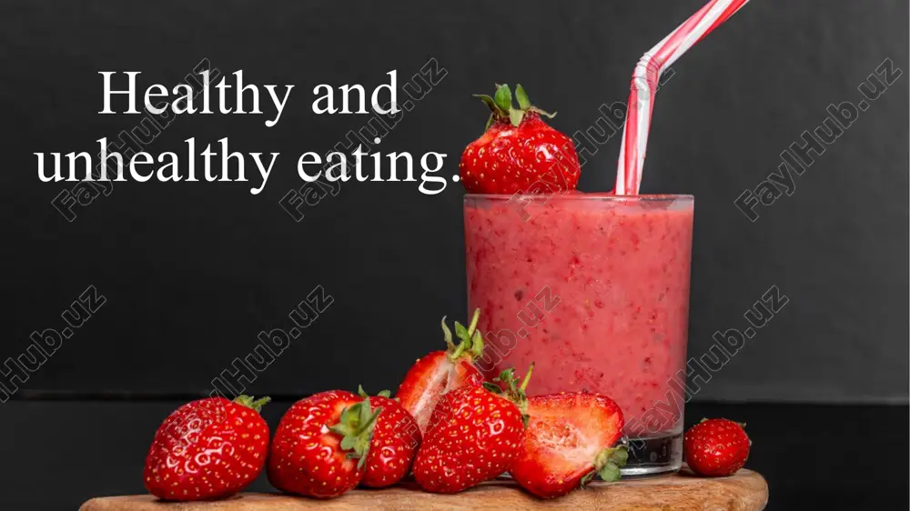 healthy and unhealthy eating — PPTX