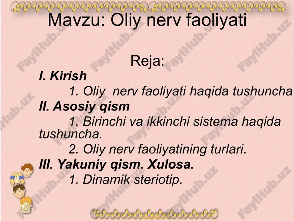 oliy nerv faoliyati — PPTX