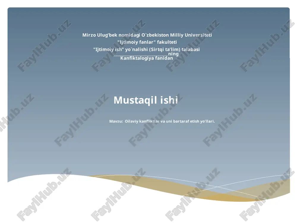 oilaviy kanfliklar va unibartaraf etish yo'llari — PPTX